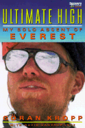 Ultimate High: My Everest Odyssey