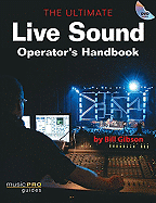 Ultimate Live Sound Operator's Handbook