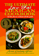 Ultimate Low Fat Mexican Cookbook