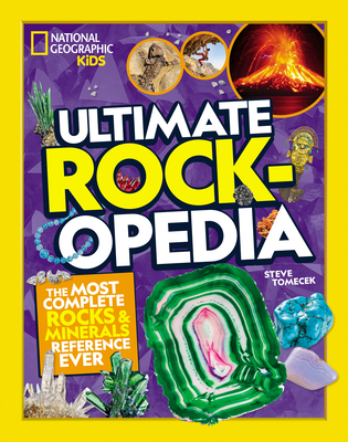 Ultimate Rockopedia: The Most Complete Rocks & Minerals Reference Ever - Tomecek, Steve