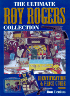 Ultimate Roy Rogers Collection