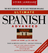 Ultimate Spanish: Advanced: Cassette/Book Package