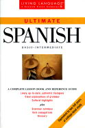 Ultimate Spanish: Basic - Intermediate: Book