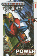Ultimate Spider-Man: Platinum - Power and Responsibility v. 1