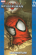 Ultimate Spider-Man - Volume 22: Ultimatum
