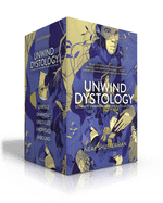 Ultimate Unwind Hardcover Collection: Unwind; Unwholly; Unsouled; Undivided; Unbound