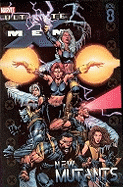 Ultimate X-Men - Volume 8: New Mutants - Bendis, Brian Michael (Text by)