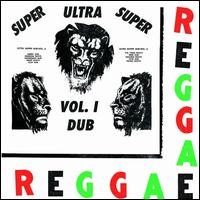 Ultra Super Dub, Vol.1 [LP] - Boris Gardiner