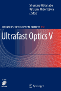 Ultrafast Optics V