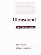 Ultrasound: The Requisites