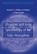 Ultraviolet and X-ray Spectroscopy of the Solar Atmosphere