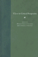 Ulysses in Critical Perspective