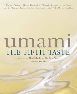 Umami: The Fifth Taste - Anthony, Michael, and Blumenthal, Heston, and Bourdas, Alexandre