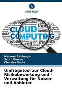 Umfragetool zur Cloud-Risikobewertung und -Verwaltung fr Nutzer und Anbieter