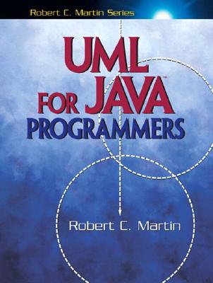 UML for Java Programmers - Martin, Robert C