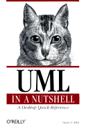 UML in a Nutshell: A Desktop Quick Reference