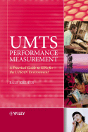 UMTS Performance Measurement: A Practical Guide to KPIs for the UTRAN Environment - Kreher, Ralf, Mr.