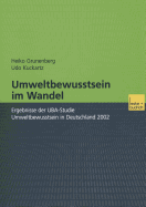 Umweltbewusstsein Im Wandel: Ergebnisse Der Uba-Studie Umweltbewusstsein in Deutschland 2002