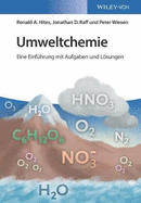 Umweltchemie: Eine Einf?hrung mit Aufgaben und Lsungen