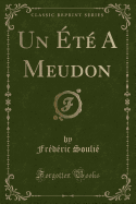 Un t a Meudon (Classic Reprint)