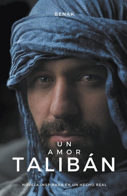 Un Amor Talibn - Benak