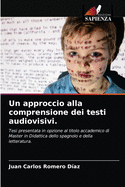 Un approccio alla comprensione dei testi audiovisivi.