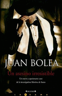 Un Asesino Irresistible