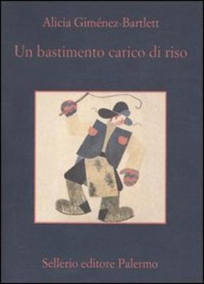 Un Bastimento Carico DI Riso - Gimenez Bartlett, Alicia, and Catto, Michela