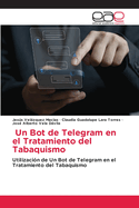 Un Bot de Telegram en el Tratamiento del Tabaquismo