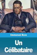 Un C?libataire