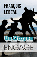 Un Citoyen Engag?