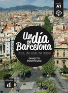 Un dia en...: Un dia en Barcelona (A1) - libro + MP3 descargable