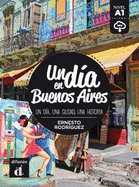 Un dia en...: Un dia en Buenos Aires (A1) - libro + MP3 descargable