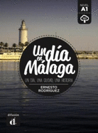 Un dia en...: Un dia en Malaga (A1) - libro + MP3 descargable