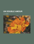 Un Double Amour