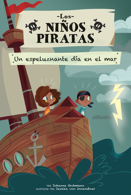 Un Espeluznante D?a En El Mar (a Spooky Day at Sea) - Gohmann, Johanna, and Innerebner, Jessika Von (Illustrator)