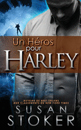 Un He ros Pour Harley