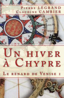 Un hiver ? Chypre - Cambier, Claudine, and Legrand, Pierre