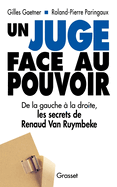 Un juge face au pouvoir