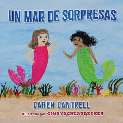 UN MAR de SORPRESAS - Cantrell, Caren