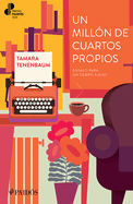 Un Milln de Cuartos Propios: Ensayo Para Un Tiempo Ajeno. Premio Paids 2025 / A Million Rooms of One's Own (an Essay)