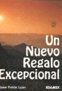 Un Nuevo Regalo