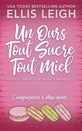 Un Ours Tout Sucre Tout Miel: Romance drle et sensuelle  Kinship Cove