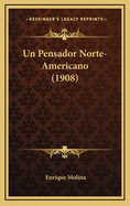 Un Pensador Norte-Americano (1908)