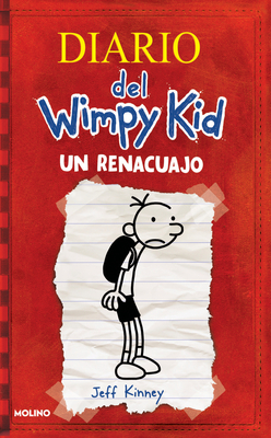 Un Renacuajo / Diary of a Wimpy Kid - Kinney, Jeff