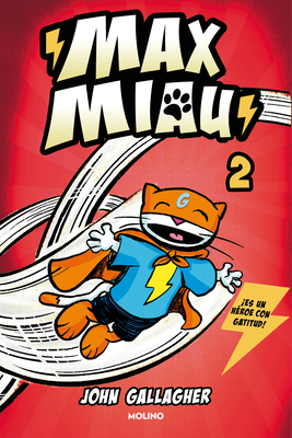Un Superh?roe ?Sin Poderes? / Max Meow Book 2: Donuts and Danger - Gallagher, John