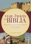 Un Viaje a Trav?s de la Biblia