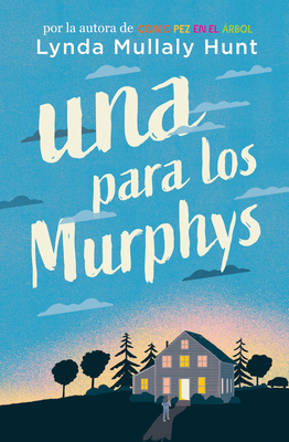 Una Para Los Murphys / One for the Murphys - Mullaly Hunt, Lynda