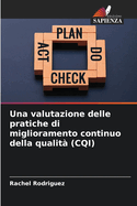 Una valutazione delle pratiche di miglioramento continuo della qualita (CQI)