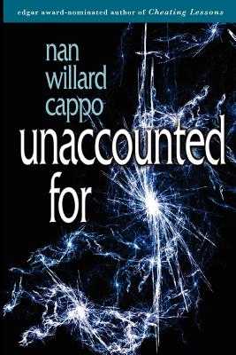 Unaccounted For - Cappo, Nan Willard